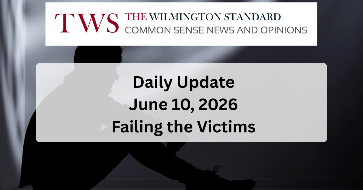 Failing the Victims: How Our Mental Health System Lets the Dangerous Slip Through - Daily Update June 10, 2026