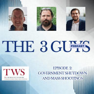 Episode 2:  Government Shutdown and Mass Shootings