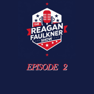 Reagan Faulkner Show: Episode 2