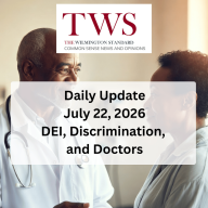 DEI, Discrimination, and Doctors - July 22, 2026