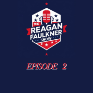 Reagan Faulkner Show: Episode 2