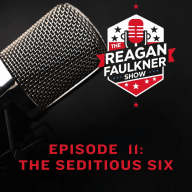 Episode 11 - The Seditious Six