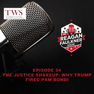 Episode 34 - The Justice Shakeup:  Why Trump Fired  Pam Bondi