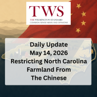Restricting North Carolina Farmland From The Chinese - Daily Update May 14, 2026