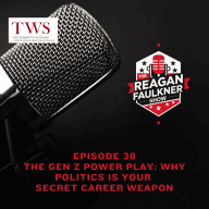 Episode 38  The Gen Z Power Play: Why Politics is Your Secret Career Weapon